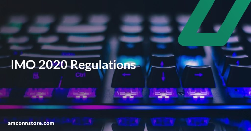 IMO 2020 Regulations