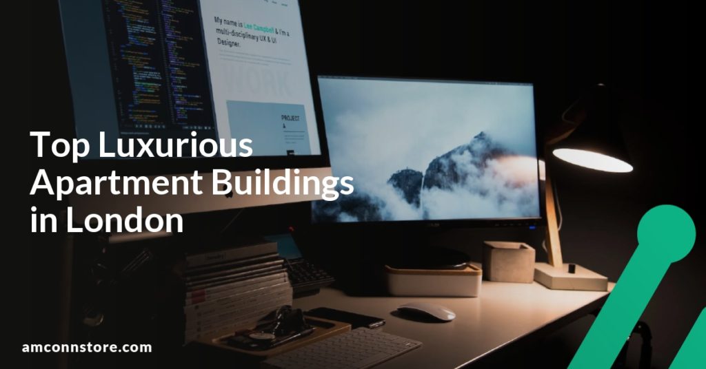 Top Luxurious Apartment Buildings in London