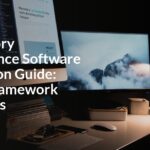 Regulatory Compliance Software Evaluation Guide: Multi-Framework Programs